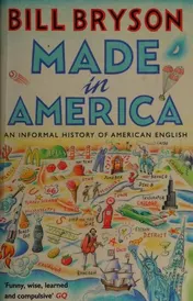 Omslag van Made in America An Informal History of American English