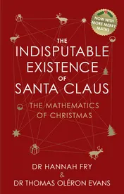 Omslag van The Indisputable Existence of Santa Claus The Mathematics of Christmas