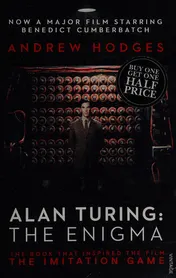Omslag van Alan Turing: The Enigma The Book That Inspired the Film The Imitation Game