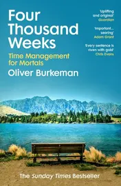 Omslag van Four Thousand Weeks Time Management for Mortals
