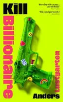 Omslag van Kill Billionaire