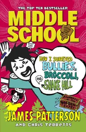 Omslag van How I Survived Bullies, Broccoli, and Snake Hill