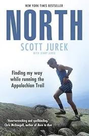 Omslag van North: Finding My Way While Running the Appalachian Trail