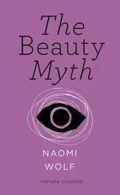Omslag van The Beauty Myth (Vintage Feminism Short Edition)