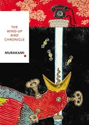 Omslag van The Wind-Up Bird Chronicle (Vintage Classics Japanese Series)