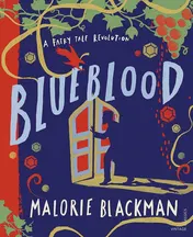 Omslag van Blueblood A Fairy Tale Revolution