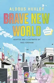 Omslag van Brave New World A Graphic Novel