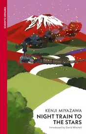 Omslag van Night Train to the Stars Beloved, Enigmatic Japanese Folk Tales