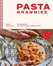 Omslag van Pasta Grannies: The Official Cookbook The Secrets of Italy's Best Home Cooks