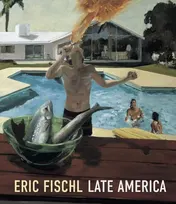 Omslag van Eric Fischl: Late America