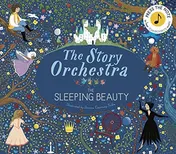 Omslag van The Story Orchestra: The Sleeping Beauty Press the note to hear Tchaikovsky's music