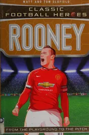 Omslag van Rooney From the Playground to the Pitch