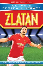 Omslag van Zlatan From the Playground to the Pitch