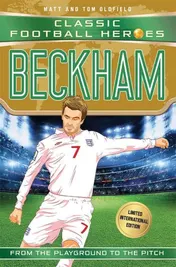 Omslag van Beckham Classic Football Heroes - Limited International Edition