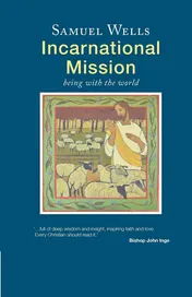 Omslag van Incarnational Mission Being with the world