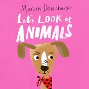 Omslag van Let's Look At... Animals Board Book