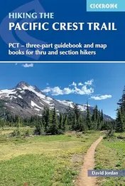 Omslag van Hiking the Pacific Crest Trail PCT - Three-Part Guidebook and Map Books for Thru and Section Hikers