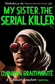 Omslag van My Sister, the Serial Killer Longlisted for the Booker Prize 2019