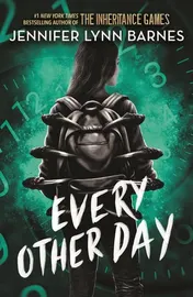 Omslag van Quercus Childrens Books Every Other Day from the bestselling author of The Inheritance Games.