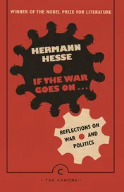 Omslag van If the War Goes On ... Reflections on War and Politics