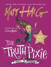 Omslag van The Truth Pixie Goes to School
