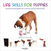 Omslag van Life Skills for Puppies Laying the Foundation for a Loving, Lasting Relationship