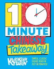 Omslag van 10-Minute Chinese Takeaway Simple, Classic Dishes Ready in Just 10 Minutes!