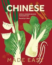 Omslag van Chinese Made Easy Simple, Modern Recipes for Every Day