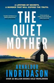 Omslag van Harvill Secker The Quiet Mother. (International Edition)