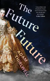 Omslag van The Future Future 'Unlike Anything Else' Salman Rushdie