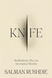 Omslag van Knife Meditations After an Attempted Murder