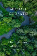 Omslag van The Distance of a Shout: Selected Poems