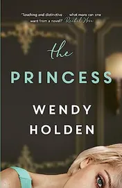 Omslag van The Princess The Moving New Novel about the Young Diana