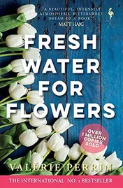 Omslag van Fresh Water for Flowers