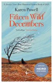 Omslag van Europa Editions Fifteen Wild Decembers SHORTLISTED FOR THE NERO BOOK AWARDS 2023.