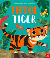 Omslag van Tiptoe Tiger