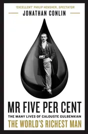 Omslag van Mr Five Per Cent The Many Lives of Calouste Gulbenkian, the World's Richest Man