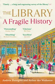 Omslag van The Library A Fragile History