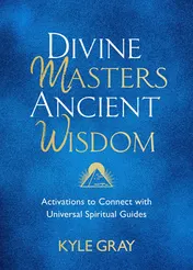 Omslag van Divine Masters, Ancient Wisdom Activations to Connect with Universal Spiritual Guides