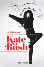 Omslag van Running Up That Hill 50 Visions of Kate Bush