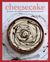 Omslag van Cheesecake Over 60 scrumptious recipes for creamy confections