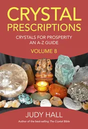 Omslag van Crystal Prescriptions Crystals for Prosperity - An A-Z Guide