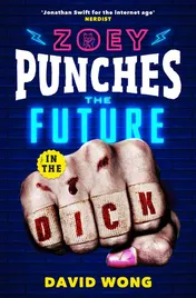 Omslag van Zoey Punches the Future in the Dick