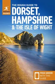 Omslag van The Rough Guide to Dorset, Hampshire & the Isle of Wight Travel Guide with Ebook