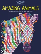 Omslag van Colour Quest®: Amazing Animals An Extreme Colour by Numbers Challenge