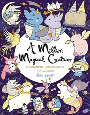 Omslag van A Million Magical Creatures Enchanting Characters to Colour