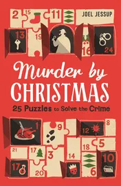 Omslag van Murder by Christmas: 25 Puzzles to Solve the Crime
