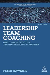 Omslag van Leadership Team Coaching Developing Collective Transformational Leadership