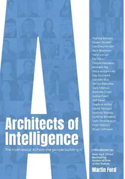 Omslag van Architects of Intelligence The Truth about AI from the People Building it
