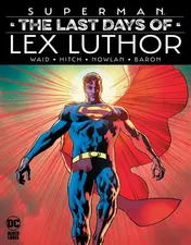 Omslag van Superman: the Last Days of Lex Luthor